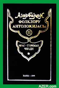 Folklorist Gazanfar Pashayev collected Karkuk Turkoman (Karkuk) while living in Iraq in the 1960s and 1970s