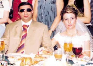Faig Karimov and his wife Aygun Asgarova, who were married in Summer 2003 in Baku.