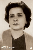 Samaya Hasanova (1913-1962) who later married (3) Mustafa Mammadyarov. Anvar was Samaya's first husband and deep love throughout her life. They had two children before he went off to World War II. When he returned, Stalin sent him off to labor camp because his unit had been captured in Germany. The government policy required that the wives of such prisoners should also be sent into exile with the children. Mustafa Mammadyarov who had known Samaya since youth rescued the situation by marrying her and providing for her children. But then Anvar returned to discover that no family was waiting for him. Despite Samaya's love for her first husband, she did not return to him because of the kindness of her second husband through all the difficulties. Samaya's children are convinced that the stress of this situation is why she died of cancer at the young age of 49.