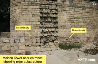 Maiden Tower near entrance on North side. Section indicates that the monument was built upon an older structure.
